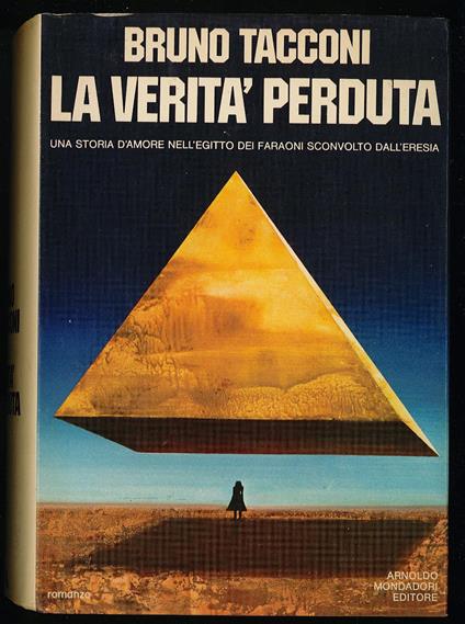 verità perduta una storia d'amore nell'Egitto dei faraoni sconvolto dall'aresia - Bruno Tacconi - copertina