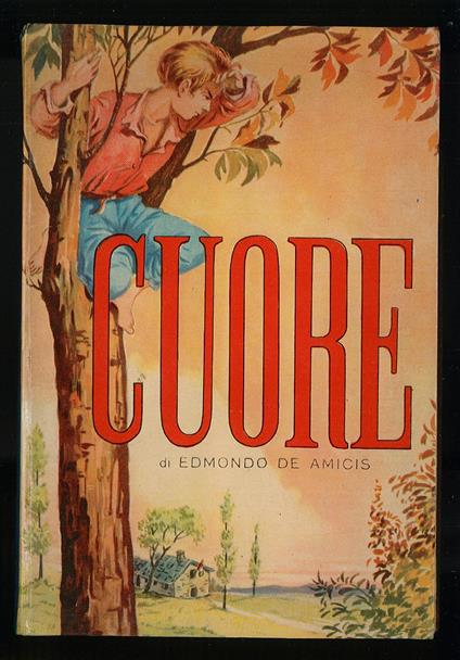 Cuore - Edmondo De Amicis - copertina