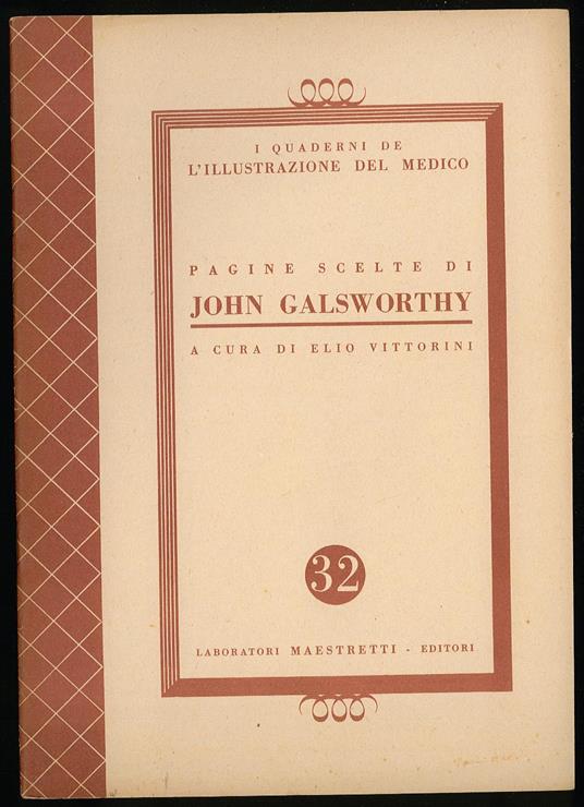 Pagine scelte di John Galsworthy - Elio Vittorini - copertina