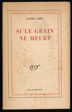 Si le grain ne meurt