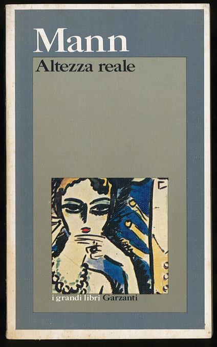 Altezza reale - Thomas Mann - copertina