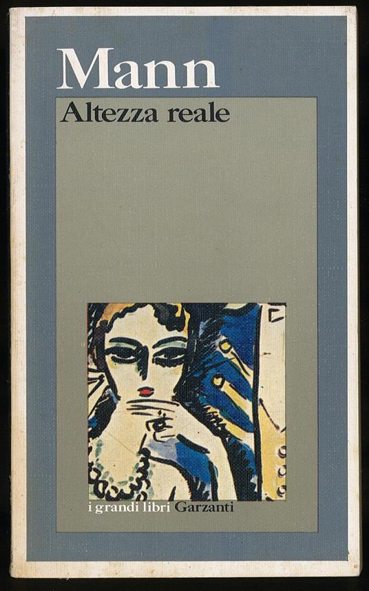 Altezza reale - Thomas Mann - copertina