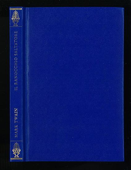 Il ranoccchio salvatore - Mark Twain - copertina