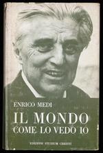 Il mondo come lo vedo io