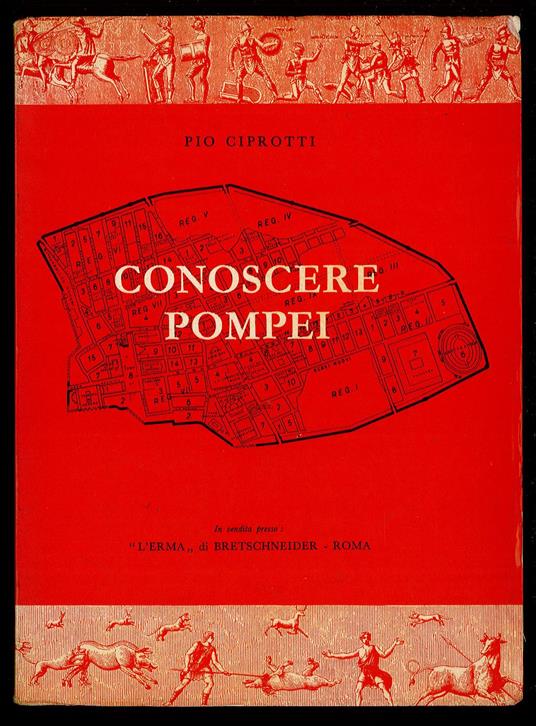 Conoscere Pompei - Pio Ciprotti - copertina