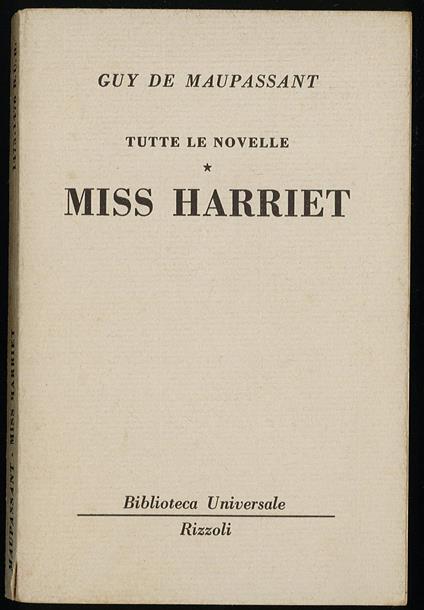 Miss Harriet - Guy de Maupassant - copertina