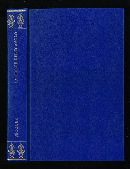 croce del diavolo - Gustavo Adolfo Bécquer - copertina