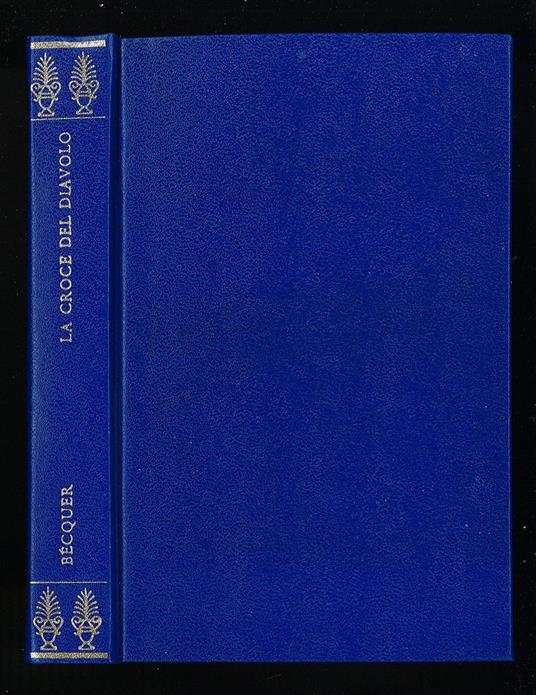 croce del diavolo - Gustavo Adolfo Bécquer - copertina