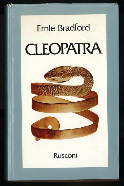 Cleopatra - Ernle Bradford - copertina