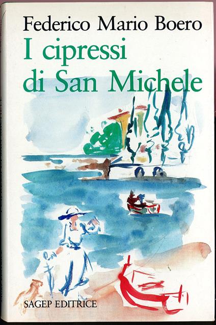 I cipressi di San Michele - Federico M. Boero - copertina