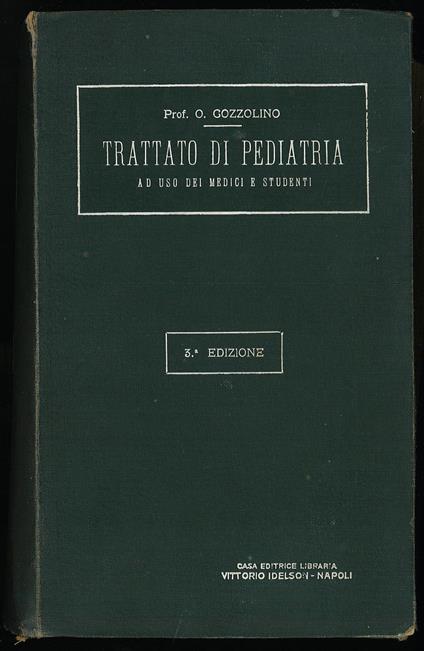 Trattato di pediatra as uso dei medici e studenti - Vol II - copertina
