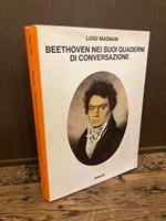 Beethoven nei suoi quaderni di conversazione