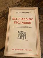 Nel giardino di Candido. NUOVA EDIZIONE accresciuta a cura e con prefazione di Vittore Branca