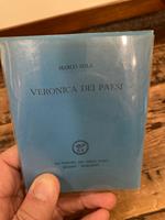 Veronica dei paesi. Poesie nel dialetto di Trento. Con un disegno dell' autore