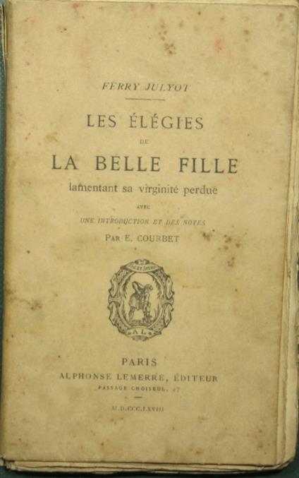 Les elegies de la belle fille lamentant sa virginitè perdue - copertina