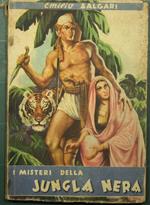 I misteri della Jungla Nera