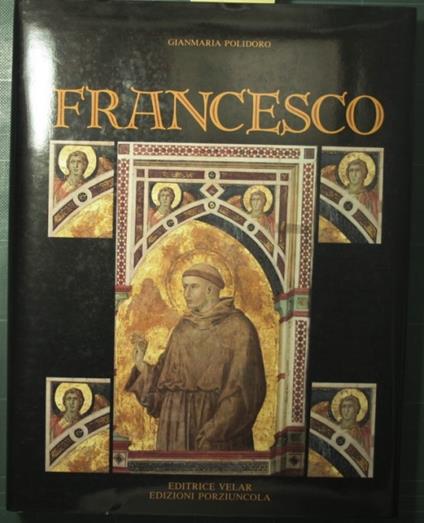 Francesco - Gianmaria Polidoro - copertina