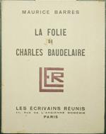 folie de Charles Baudelaire