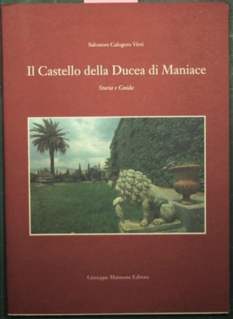 Il Castello della Ducea di Maniace - Calogero Salvatore Virzì - copertina
