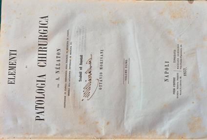 Elementi di patologia chirurgica - Voll. I e II - copertina