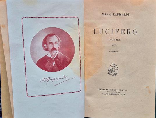 Lucifero; Opere di Mario Rapisardi ordinate e corrette da esso - Vol. IV: Il Giobbe. Le poesie religiose - Mario Rapisardi - copertina