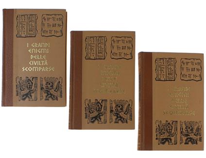 I GRANDI ENIGMI DELLE CIVILTA' SCOMPARSE. Vol.I - copertina