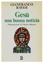 GESU' UNA BUONA NOTIZIA