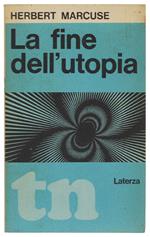 FINE DELL'UTOPIA.