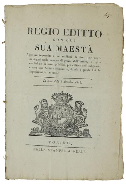 REGIO EDITTO con cui SUA MAESTA' apre un imprestito di sei milioni di lire... In data delli 3 dicembre 1816  [documento originale] - copertina