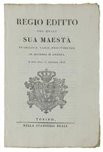 REGIO EDITTO col quale Sua Maestà stabilisce varie provvidenze in materia di annona. 17 settembre 1816  [documento originale]