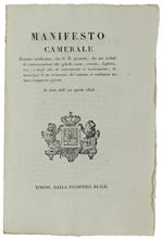 MANIFESTO CAMERALE Portante notificanza ...sulle gabelle carne, corame, foglietta, ecc., in mancanza di un testimonio del comune si sostituisca un 3° commesso giurato. 22 agosto 1823  [documento originale]