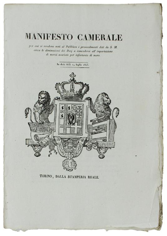 MANIFESTO CAMERALE per cui si rendono noti i dazj per l'importazione di merci avariate per infortunio di mare. ... 14 luglio 1823  [documento originale] - copertina