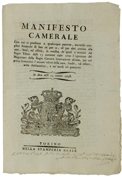 MANIFESTO CAMERALE con cui si proibisce... di vendere beni, ed effetti ... con diminuzione del valore della casa e del fondo ... 23 ottobre 1798  [documento originale] - copertina