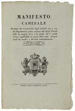 MANIFESTO CAMERALE relativo alle ruote dei carri tirati da cavalli o muli... 2 gennajo 1822  [documento originale]
