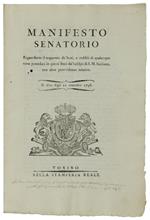 MANIFESTO SENATORIO Riguardante il sequestro de' beni, e redditi di qualunque sorta  posseduti in questi stati da' sudditi di S.M. SICILIANA... 11 settembre 1798  [documento originale]