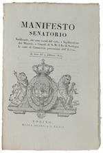 MANIFESTO SENATORIO Notificante che sono esenti dal vista... le carte di commercio provenienti dall'estero. 9 febbraio 1821 [documento originale]