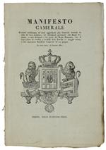 MANIFESTO CAMERALE Portante notificanza ... dei beni aggiudicati alle generali Aziende in odio dei loro debitori...che si esporranno in vendita... In data 14 luglio 1821  [documento originale]