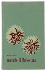 MANUALE DI FLORICOLTURA.
