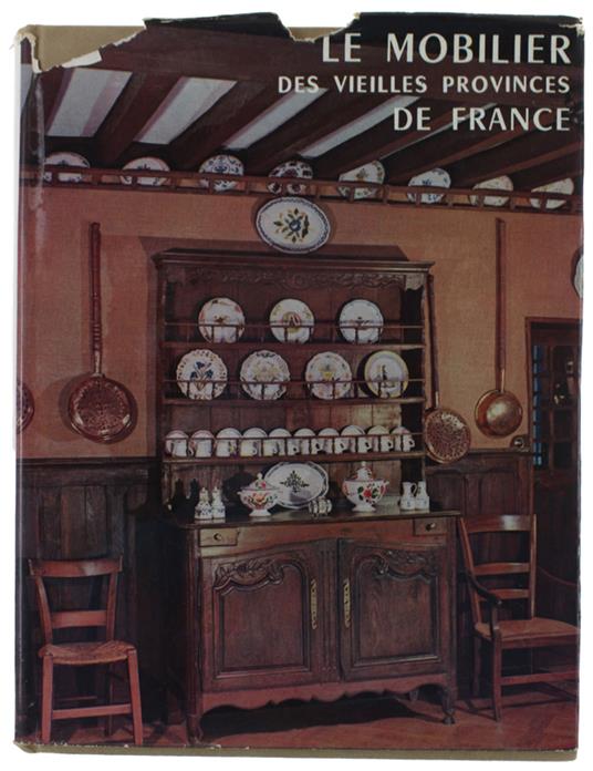 Le MOBILIER DES VIEILLES PROVINCES DE FRANCE. - copertina