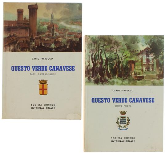 QUESTO VERDE CANAVESE. Volume I: Paesi e personaggi - Carlo Trabucco - copertina