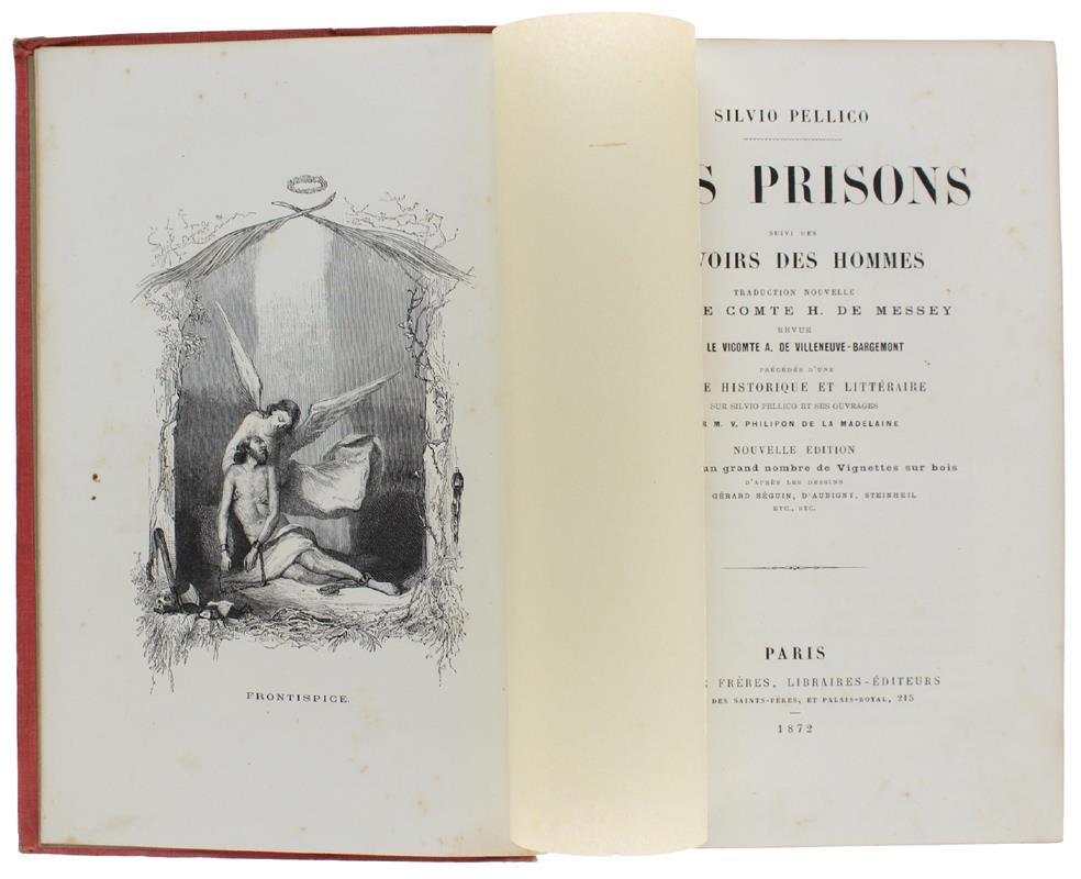 MES PRISONS suivies du Discours sur les Devoirs des Hommes.