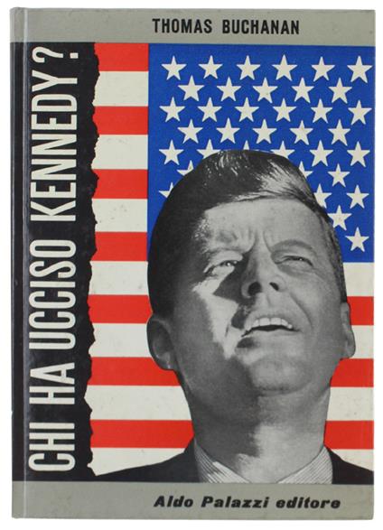 CHI HA UCCISO KENNEDY? - copertina