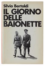 Il GIORNO DELLE BAIONETTE.