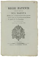 REGIE PATENTI Colle quali Sua Maestà ordina che i Commissarj per le Leve possano essere scelti fra le persone che non abbiano la qualità di Vice-Intendente, 5 novembre [documento originale]
