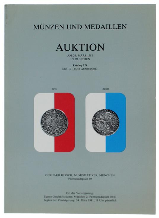 MUNZEN UND MEDAILLEN AUKTION: Munchen, 24 Marz 1981. Katalog 124 mit 17 Tafeln Abbildungen - copertina