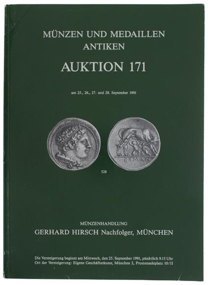MUNZEN UND MEDAILLEN ANTIKEN  AUKTION 171: Munchen, 25, 26, 27, 28 September 1991 - copertina
