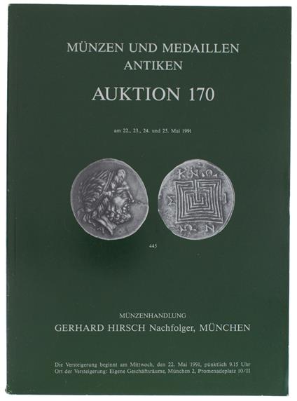 MUNZEN UND MEDAILLEN AUKTION 170: Munchen 22, 23, 24, 25 Mai 1991 - copertina