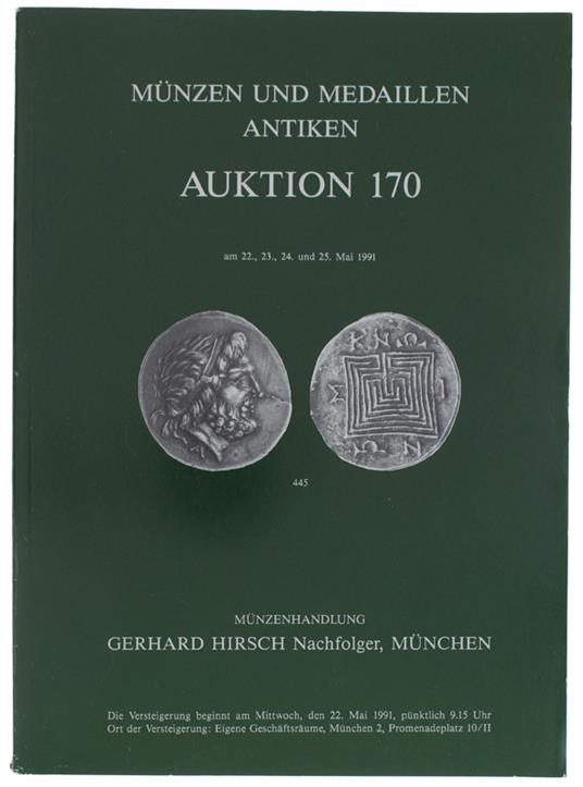 MUNZEN UND MEDAILLEN AUKTION 170: Munchen 22, 23, 24, 25 Mai 1991 - copertina