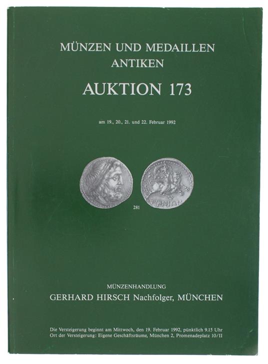 MUNZEN UND MEDAILLEN ANTIKEN AUKTION 173: Munchen 19, 20, 21 und 22  Februar 1992 - copertina