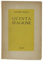 QUINTA STAGIONE [bella dedica dell'Autore]